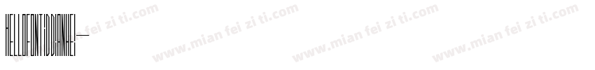Hellofont ID Dianhei字体转换